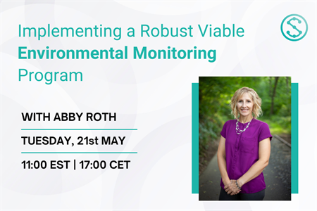Webinar: Implementing a Robust Viable Environmental Monitoring Program